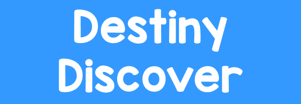Destiny Discover